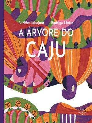 cover image of A árvore do caju